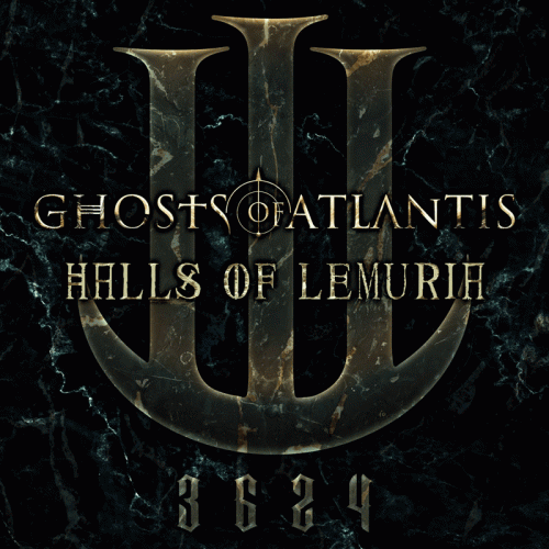Ghosts Of Atlantis : Halls of Lemuria